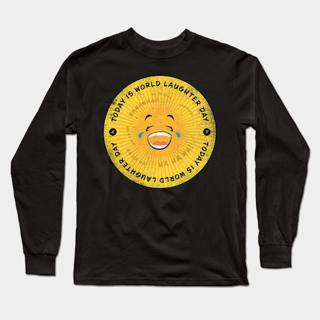 Today is World Laughter Day Badge Long Sleeve T-Shirt by lvrdesign